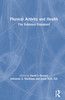Physical Activity and Health