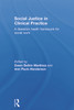 Social Justice in Clinical Practice