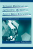 Toward Defining and Improving Quality in Adult Basic Education