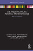 U.S. Housing Policy, Politics, and Economics
