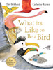 What it is Like to be a Bird