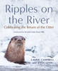 Ripples on the River: Celebrating the Return of the Otter