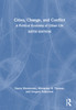 Cities, Change, and Conflict