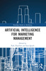 Artificial Intelligence for Marketing Management