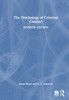 Psychology of Criminal Conduct