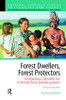 Forest Dwellers, Forest Protectors