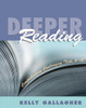 Deeper Reading