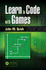 Learn to Code with Games