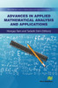 Advances in Applied Mathematical Analysis and Applications