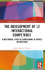 Development of L2 Interactional Competence