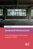 Borderland Infrastructures