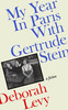 My Year in Paris with Gertrude Stein