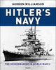Hitler's Navy: The Kriegsmarine in World War II
