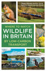 Where to Watch Wildlife in Britain: By Low-carbon Transport