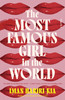 Most Famous Girl in the World