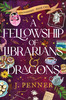 Fellowship of Librarians & Dragons
