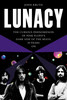Lunacy: The Curious Phenomenon of Pink Floyd's Dark Side of the Moon, 50 Years On