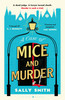 A Case of Mice and Murder: 'A delight from first page to last' Sunday Times