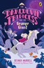 Daredevil Princess and the Grumpy Giant (Book 4)