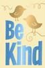 Be Kind