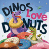Dinos Love Donuts