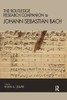 Routledge Research Companion to Johann Sebastian Bach
