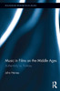 Music in Films on the Middle Ages