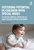 Fostering Potential in Children with Special Needs
