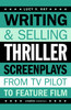 Writing and Selling Thriller Screenplays