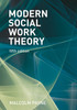 Modern Social Work Theory, 5e