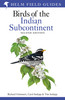 Field Guide to Birds of the Indian Subcontinent: Second Edition