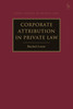 Corporate Attribution in Private Law