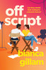 Off Script: The must-read new second chance romance perfect for fans ofEmily Henry and Abby Jimenez