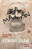 Dear Madman: A Notorious Crime, A Family Curse