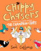 Chippy Chasers: The Champion-Chips