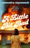 Little Bit Bad