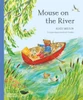 Mouse on the River