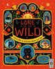 Lore of the Wild (Nature's Folklore)