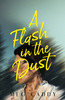 Flash in the Dust