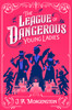 League of Dangerous Young Ladies