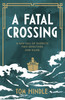Fatal Crossing