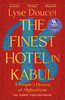 Finest Hotel in Kabul