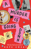 A Murder Is Going Down