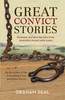 Great Convict Stories