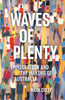 Waves of Plenty