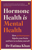 Hormone Health is Mental Health