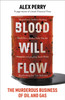 Blood Will Flow