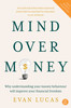 Mind over Money Revised Edition