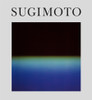 Hiroshi Sugimoto: Time Machine