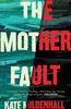 Mother Fault